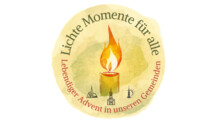 „Lichte Momente für alle“ in den Adventswochen