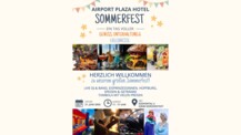 Sommerfest im Airport Plaza Hotel: Musik, Genuss und Erlebnisse für die ganze Familie